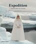 Patricia Mears: Expedition: Fashion from the Extreme, Buch