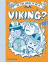 Georgia Amson-Bradshaw: So You Want to Be a Viking?, Buch