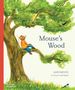 Alice Melvin: Mouse's Wood, Buch