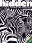 "hidden", "camouflage in the animal kingdom", "Amandine Delaunay". Zebras mit schwarz-weißen Streifen., Buch
