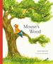 Alice Melvin: Mouse's Wood, Buch