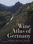 Dieter Braatz: Wine Atlas of Germany, Buch