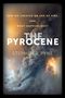 Stephen J Pyne: The Pyrocene, Buch
