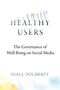 Niall Docherty: Healthy Users, Buch