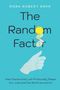 Mark Robert Rank: The Random Factor, Buch