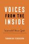 „VOICES FROM THE INSIDE: Incarcerated Women Speak“ von Tamanika Ferguson auf orangefarbenem Hintergrund.
