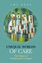 Amy Zhou: Unequal Worlds of Care, Buch