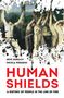 Neve Gordon: Human Shields, Buch