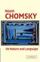 Noam Chomsky: On Nature and Language, Buch