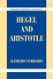 Alfredo Ferrarin: Hegel and Aristotle, Buch