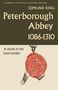 King: Peterborough Abbey 1086 1310, Buch
