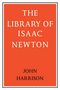 John Harrison: The Library of Isaac Newton, Buch