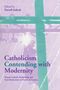 Jodock: Catholicism Contending with Modernity, Buch