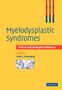 Greenberg: Myelodysplastic Syndromes, Buch
