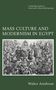 Walter Armbrust: Mass Culture and Modernism in, Buch