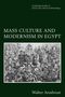 Walter Armbrust: Mass Culture and Modernism in Egypt, Buch
