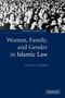 Judith E. Tucker: Women, Family, and Gender in Islamic Law, Buch
