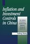 Yasheng Huang: Inflation and Investment Controls in China, Buch
