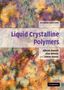 A. M. Donald: Liquid Crystalline Polymers, Buch