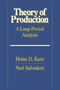 Heinz D. Kurz: Theory of Production, Buch
