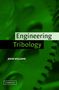 J. A. Williams: Engineering Tribology, Buch