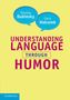 Stanley Dubinsky: Understanding Language through Humor, Buch
