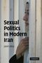 Janet Afary: Sexual Politics in Modern Iran, Buch