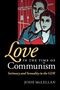 Josie McLellan: Love in the Time of Communism, Buch
