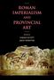 Sarah Scott: Roman Imperialism and Provincial Art, Buch