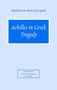 Pantelis Michelakis: Achilles in Greek Tragedy, Buch