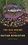 Malick W. Ghachem: The Old Regime and the Haitian Revolution, Buch