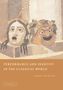 Anne Duncan: Performance and Identity in the Classical World, Buch
