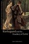 Amy Laura Hall: Kierkegaard and the Treachery of Love, Buch