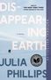 Julia Phillips: Disappearing Earth, Buch
