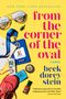 Beck Dorey-Stein: From the Corner of the Oval, Buch