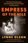 Lynne Olson: Empress of the Nile, Buch