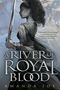 Amanda Joy: A River of Royal Blood, Buch
