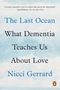 Nicci Gerrard: The Last Ocean, Buch