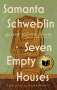 Samanta Schweblin: Seven Empty Houses, Buch