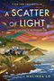 Malinda Lo: A Scatter of Light, Buch