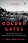Conor Dougherty: Golden Gates: The Housing Crisis and a Reckoning for the American Dream, Buch