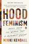 Mikki Kendall: Hood Feminism, Buch