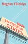 Meghan O'Gieblyn: Interior States, Buch