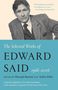 Edward W Said: The Selected Works of Edward Said, 1966 - 2006, Buch