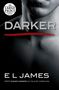 E. L. James: Darker: Fifty Shades Darker as Told by Christian, Buch
