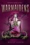 Kelly Coon: Warmaidens, Buch