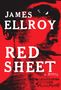 "JAMES ELLROY RED SHEET A NOVEL." Im roten Hintergrund eine teilweise sichtbare, schwarz-weiß verzerrte Gesichtsabbildung.