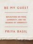 Priya Basil: Be My Guest, Buch