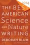 Deborah Blum: The Best American Science and Nature Writing 2014, Buch