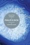 Philip K Dick: Selected Stories of Philip K. Dick, Buch